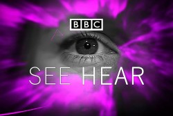 BBC's "See Hear" programme
